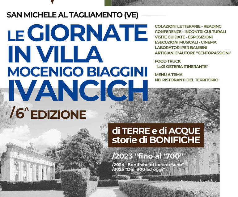 San Michele al Tagliamento: 22-24 settembre Le Giornate di Villa Ivancich